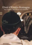 Copertina libro <b>Ebrei d'Emilia-Romagna</b>