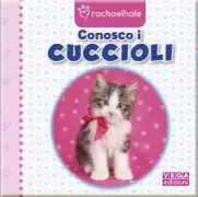 Copertina libro <b>Conosco i cuccioli</b>