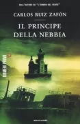 Copertina libro <b>Il principe della nebbia<br></b>(titolo originale o altro titolo: <i>El principe de la niebla</i>)