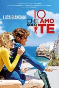 Copertina libro <b>Io che amo solo te</b>