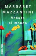 Copertina libro <b>Venuto al mondo</b>
