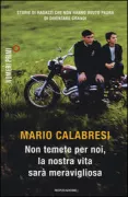 Copertina libro <b>Non temete per noi, la nostra vita sarà meravigliosa</b>