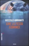 Copertina libro <b>Che la festa cominci</b>