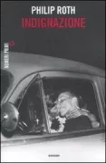Copertina libro <b>Indignazione<br></b>(titolo originale o altro titolo: <i>Indignation</i>)