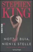Copertina libro <b>Notte buia, niente stelle<br></b>(titolo originale o altro titolo: <i>Full dark, no stars</i>)
