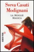 Copertina libro <b>La moglie magica</b>