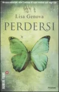Copertina libro <b>Perdersi<br></b>(titolo originale o altro titolo: <i>Still Alice</i>)