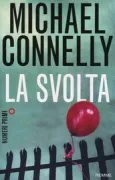 Copertina libro <b>La svolta<br></b>(titolo originale o altro titolo: <i>The reversal</i>)