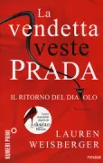 Copertina libro <b>La vendetta veste Prada<br></b>(titolo originale o altro titolo: <i>The Devil wears Prada</i>)