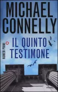 Copertina libro <b>Il quinto testimone<br></b>(titolo originale o altro titolo: <i>The fifth witness</i>)