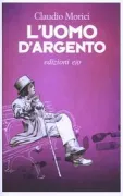 Copertina libro <b>L'uomo d'argento</b>