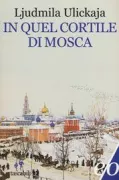 Copertina libro <b>In quel cortile di Mosca</b>
