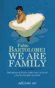 Copertina libro <b>We are family</b>