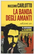 Copertina libro <b>La banda degli amanti</b>