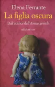 Copertina libro <b>La figlia oscura</b>