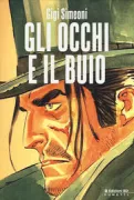 Copertina libro <b>Gli occhi e il buio</b>