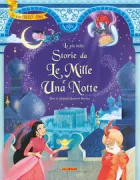 Copertina libro <b>Le più belle Storie da Le Mille e Una Notte</b>