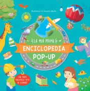 Copertina libro <b>La mia prima enciclopedia pop-up</b>