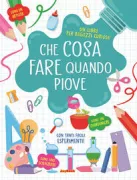 Copertina libro <b>Che cosa fare quando piove</b>