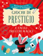 Copertina libro <b>Giochi di prestigio e facili trucchi magici</b>