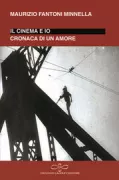 Copertina libro <b>Il cinema e io</b>