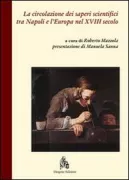 Copertina libro <b>La circolazione dei saperi scientifici tra Napoli e l'Europa nel 18. secolo</b>