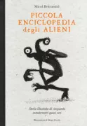 Copertina libro <b>Piccola enciclopedia degli alieni</b>