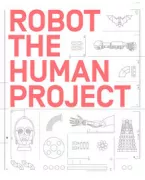 Copertina libro <b>Robot the human project</b>