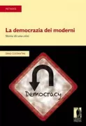Copertina libro <b>La democrazia dei moderni</b>
