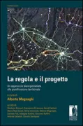 Copertina libro <b>La regola e il progetto</b>