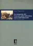 Copertina libro <b>La conquista del Caucaso nella letteratura russa dell'Ottocento</b>