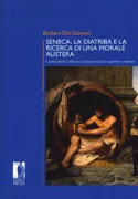Copertina libro <b>Seneca, la diatriba e la ricerca di una morale austera</b>