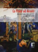 Copertina libro <b>La fisica ad Arcetri</b>