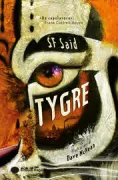 Copertina libro <b>Tygre<br></b>(titolo originale o altro titolo: <i>Tyger</i>)