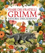 Copertina libro <b>Fiabe dei fratelli Grimm<br></b>(titolo originale o altro titolo: <i>Grimm's fairy tales</i>)