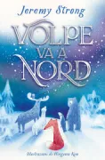 Copertina libro <b>Volpe va a nord<br></b>(titolo originale o altro titolo: <i>Fox goes North</i>)