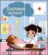 Copertina libro <b>Giochiamo al dottore?</b>