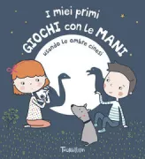 Copertina libro <b>I miei primi giochi con le mani</b>