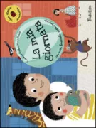 Copertina libro <b>La mia giornata</b>