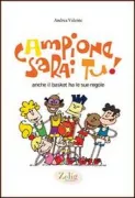 Copertina libro <b>Campione sarai tu!</b>