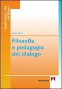 Copertina libro <b>Filosofia e pedagogia del dialogo</b>