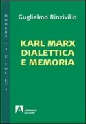 Copertina libro <b>Karl Marx, dialettica e memoria</b>
