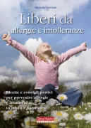 Copertina libro <b>Liberi da allergie e intolleranze</b>