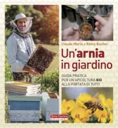Copertina libro <b>Un'arnia in giardino<br></b>(titolo originale o altro titolo: <i>J'installe une ruche dans mon jardin!</i>)