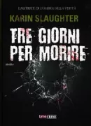 Copertina libro <b>Tre giorni per morire<br></b>(titolo originale o altro titolo: <i>Fractured</i>)