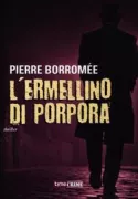 Copertina libro <b>L'ermellino di porpora<br></b>(titolo originale o altro titolo: <i>L'hermine était pourpre</i>)