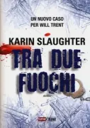 Copertina libro <b>Tra due fuochi<br></b>(titolo originale o altro titolo: <i>Broken</i>)