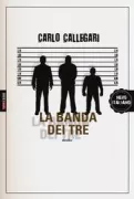 Copertina libro <b>La banda dei tre</b>