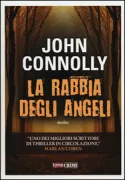Copertina libro <b>La rabbia degli angeli<br></b>(titolo originale o altro titolo: <i>The wrath of angels</i>)