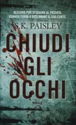 Copertina libro <b>Chiudi gli occhi<br></b>(titolo originale o altro titolo: <i>Take a breath</i>)